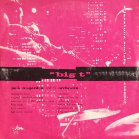 Jack Teagardern and his orchestra : "Big T" LP