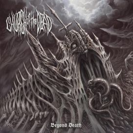 Church Of The Dead: Beyond Death LP
