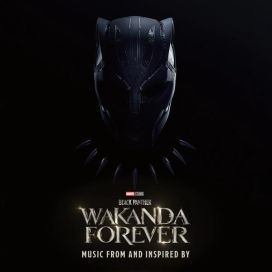 Black Panther: Wakanda Forever (Music From And Inspired By) LP