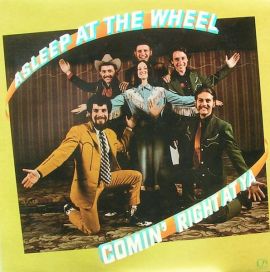 Asleep At The wheel : Comin`Right At Ya LP