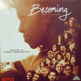 Kamasi Washington: Becoming (Music From The Netflix Original Documentary) LP
